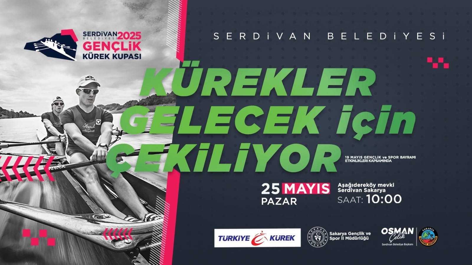 Kürekler Gelecek İçin Çekiliyor